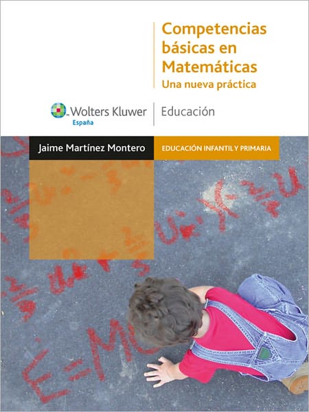 Competencias básicas en Matemáticas: Una nueva práctica