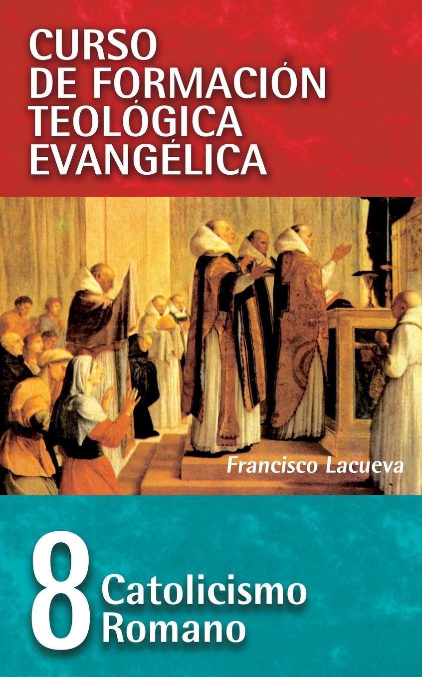 Catolicismo Romano: Roman Catholicism