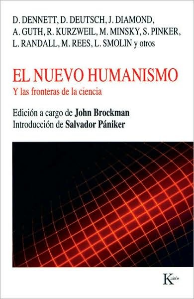 El Nuevo Humanismo: Y las Fronteras de la Ciencia