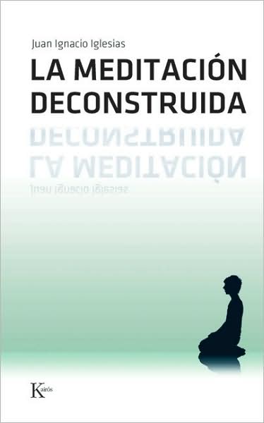 La Meditacion deconstruida