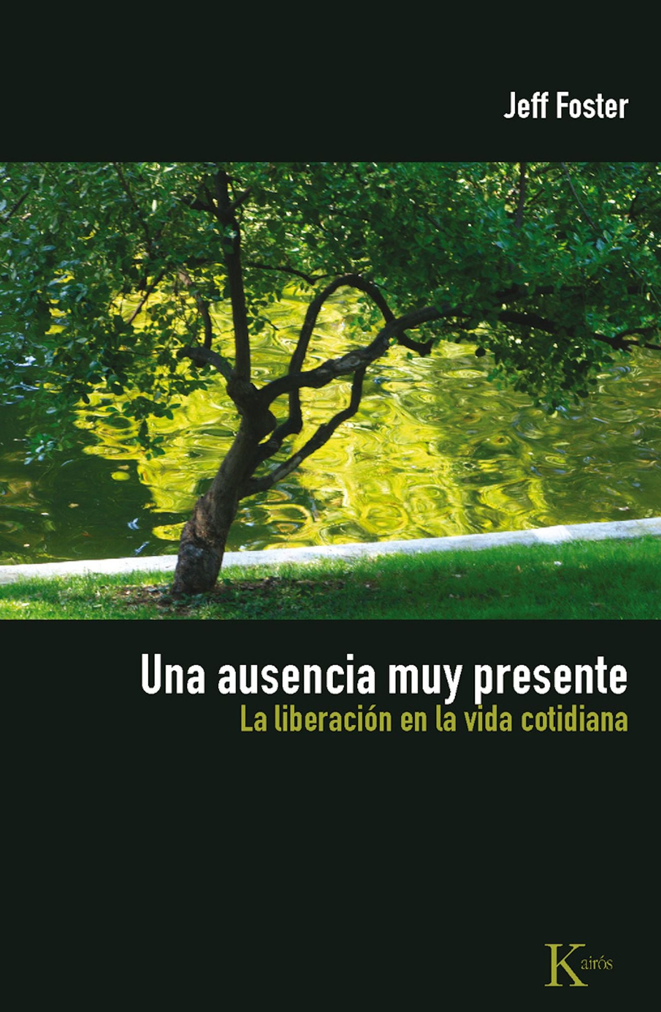 Una ausencia muy presente: La liberación en la vida cotidiana