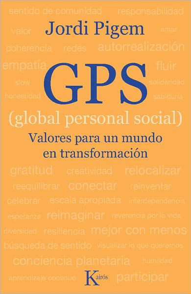 GPS (global personal social): Valores para un mundo en transformacion