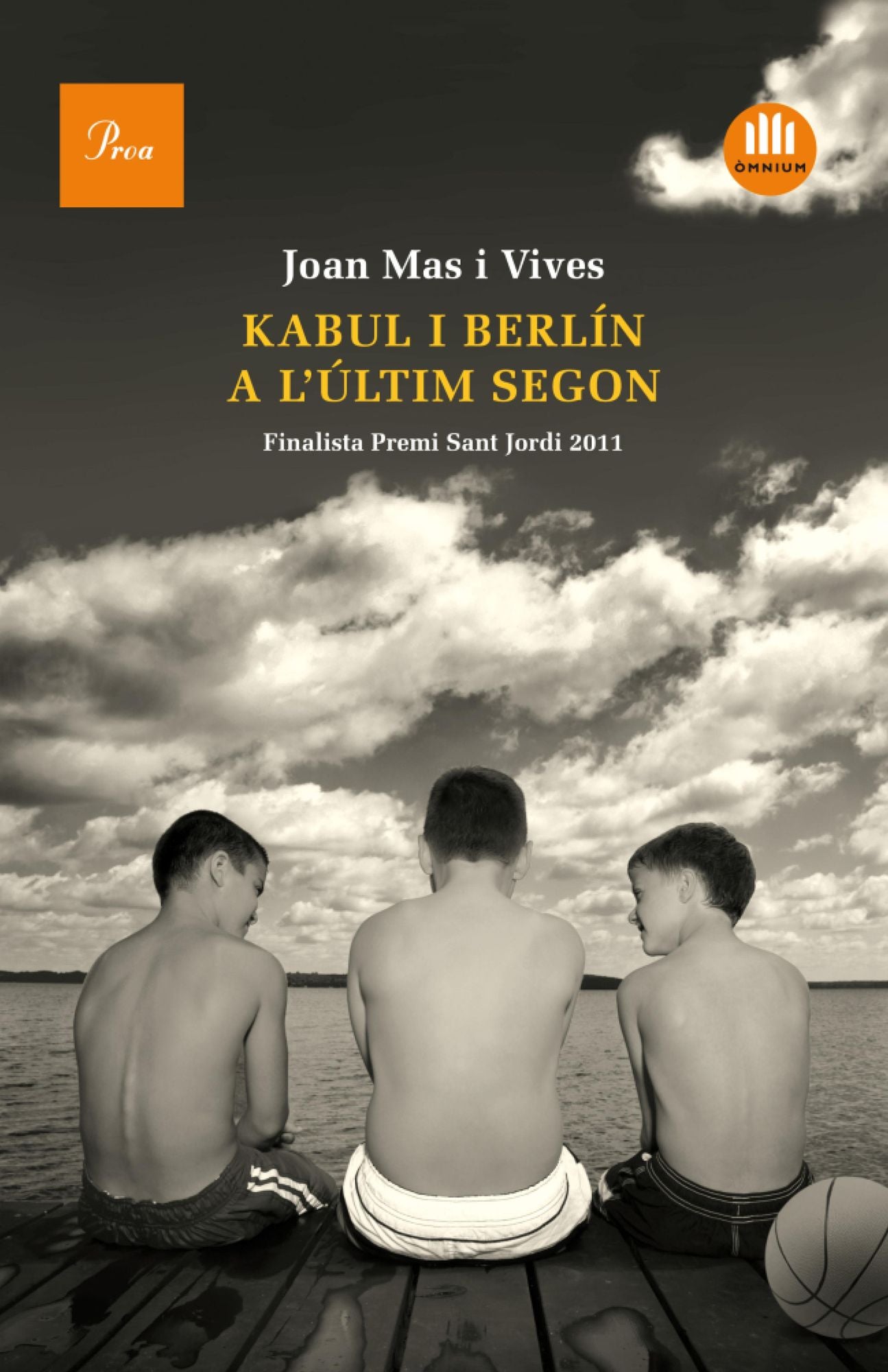 Kabul i Berlín a l'últim segon: Finalista Premi Sant Jordi 2011