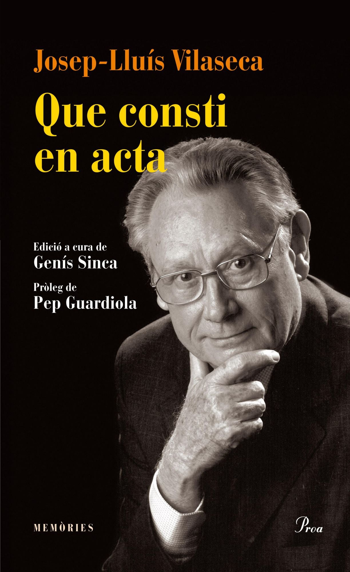 Que consti en acta: Memòries
