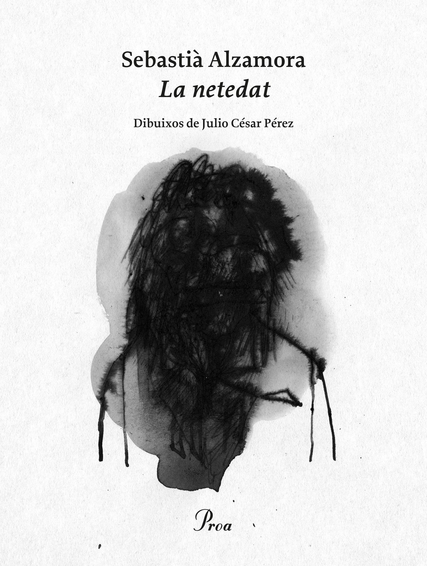La netedat: Dibuixos de Julio César Pérez