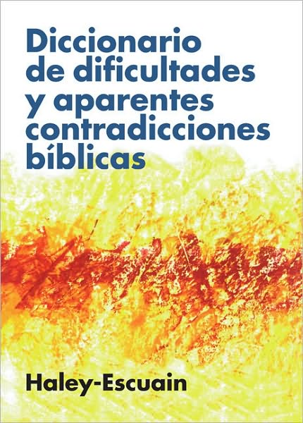 Dicc. Dificultades Y: Encyclopedia of Bible Difficulties