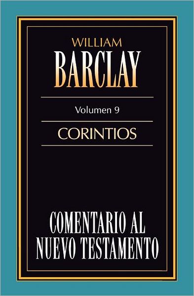 Comentario al N.T. Vol 9 - Corintios