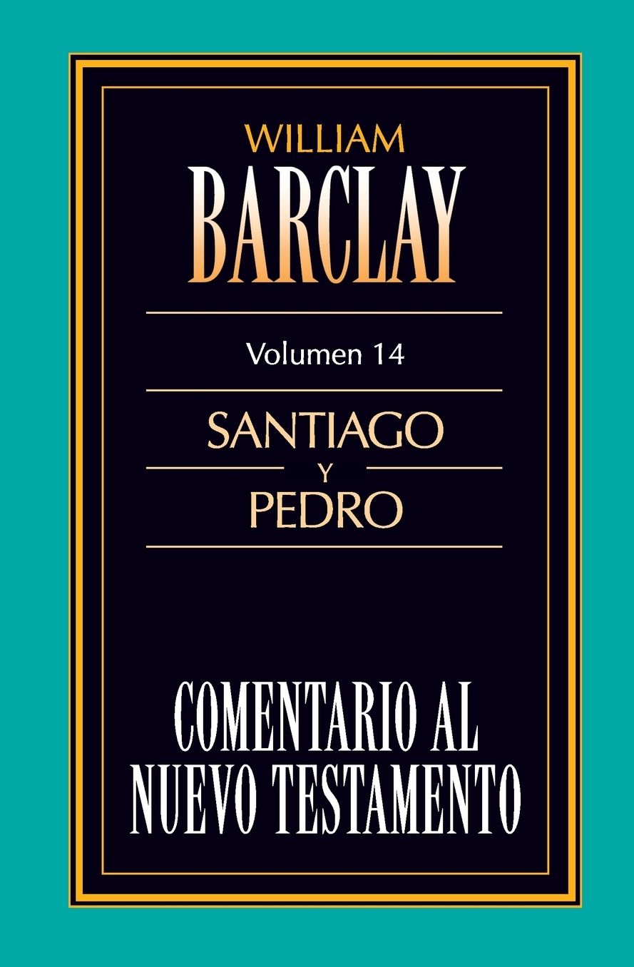 Comentario al N.T. Vol 14 - Santiago y Pedro