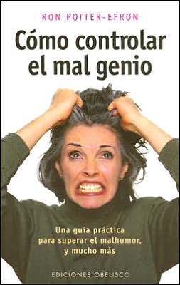 Como controlar el mal genio (Angray All the Time)