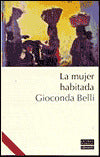 La mujer habitada (The Inhabited Woman)