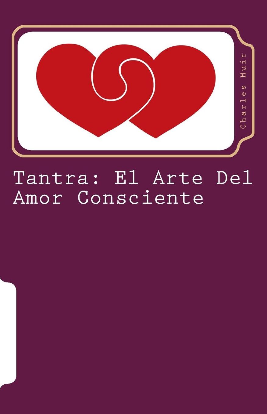 Tantra: El Arte del Amor Consciente