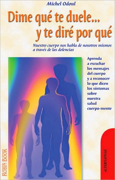 Dime que te duele y te diré por qué