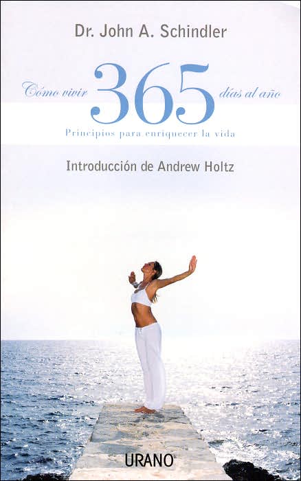 Como vivir 365 dias al ano