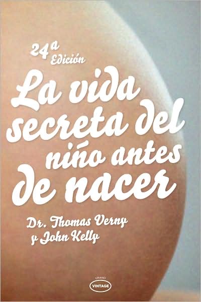 La Vida secreta del niño antes de nacer
