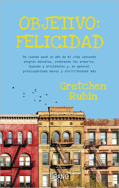 Objetivo: Felicidad (The Happiness Project)