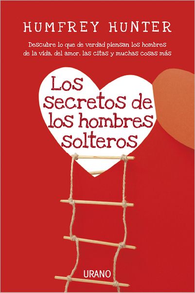 Los Secretos de los hombres solteros