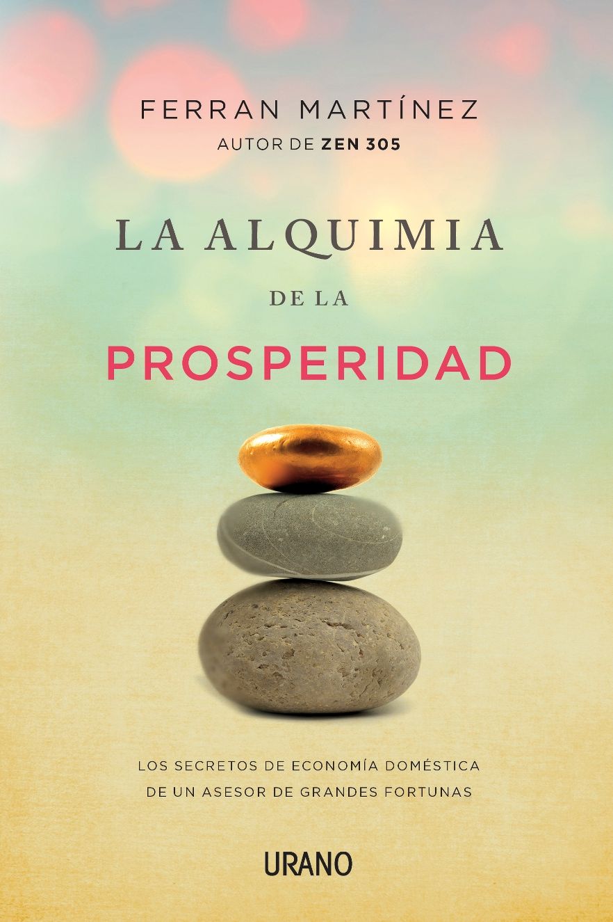 La Alquimia de la prosperidad