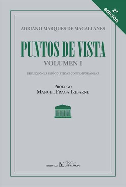 Puntos de vista I: Reflexiones periodísticas contemporáneas
