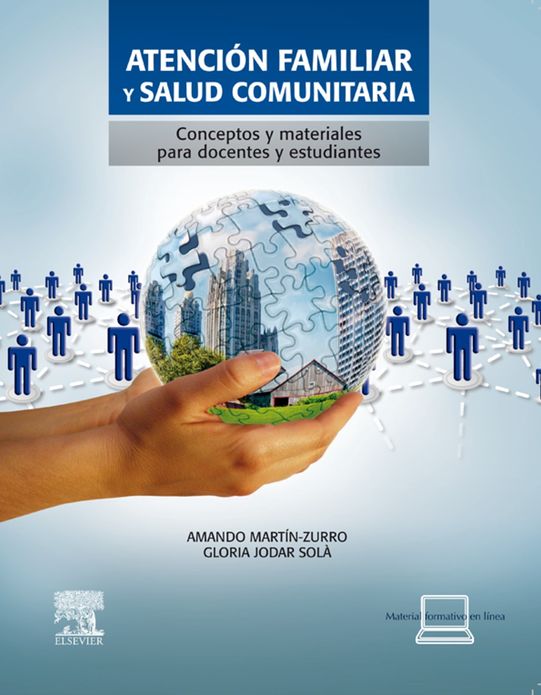 Atención familiar y salud comunitaria + StudentConsult en español: Conceptos y materiales para docentes y estudiantes