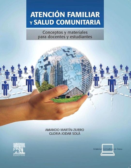 Atención familiar y salud comunitaria + StudentConsult en español: Conceptos y materiales para docentes y estudiantes