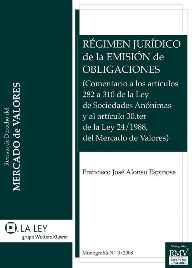 Régimen jurídico de la emisión de obligaciones