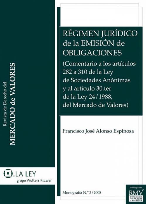 Régimen jurídico de la emisión de obligaciones