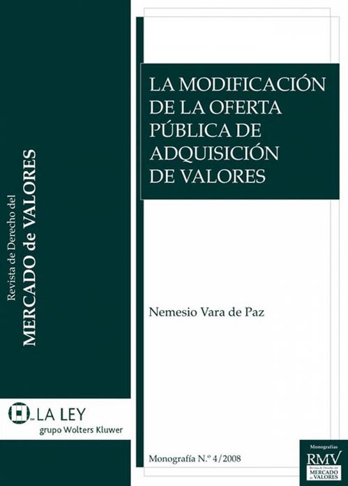 La modificación de la oferta pública de adquisición de valores