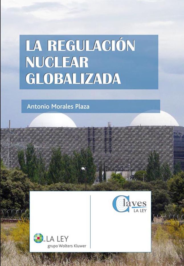 La regulación nuclear globalizada