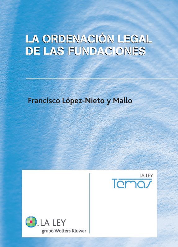 La Ordenación Legal de las Fundaciones