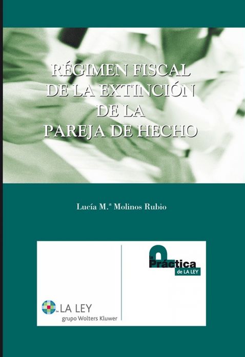 Régimen fiscal de la extinción de la pareja de hecho