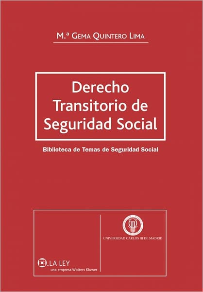 Derecho Transitorio de la Seguridad Social