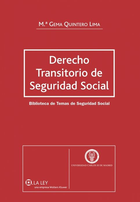 Derecho Transitorio de la Seguridad Social
