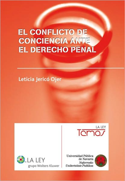 El conflicto de conciencia ante el Derecho Penal