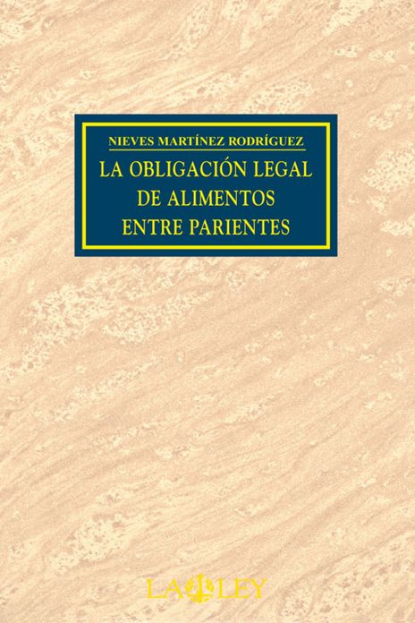 La obligación legal de alimentos entre parientes