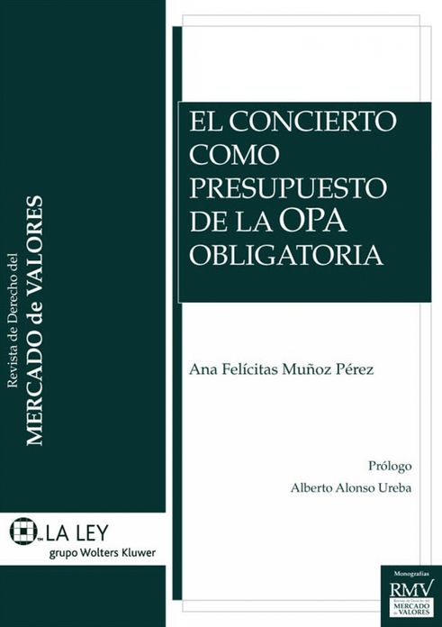 El Concierto como Presupuesto de la OPA Obligatoria