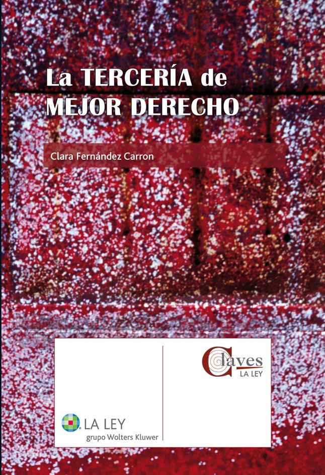 La Tercería de Mejor Derecho