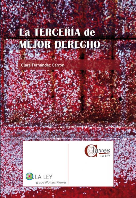 La Tercería de Mejor Derecho
