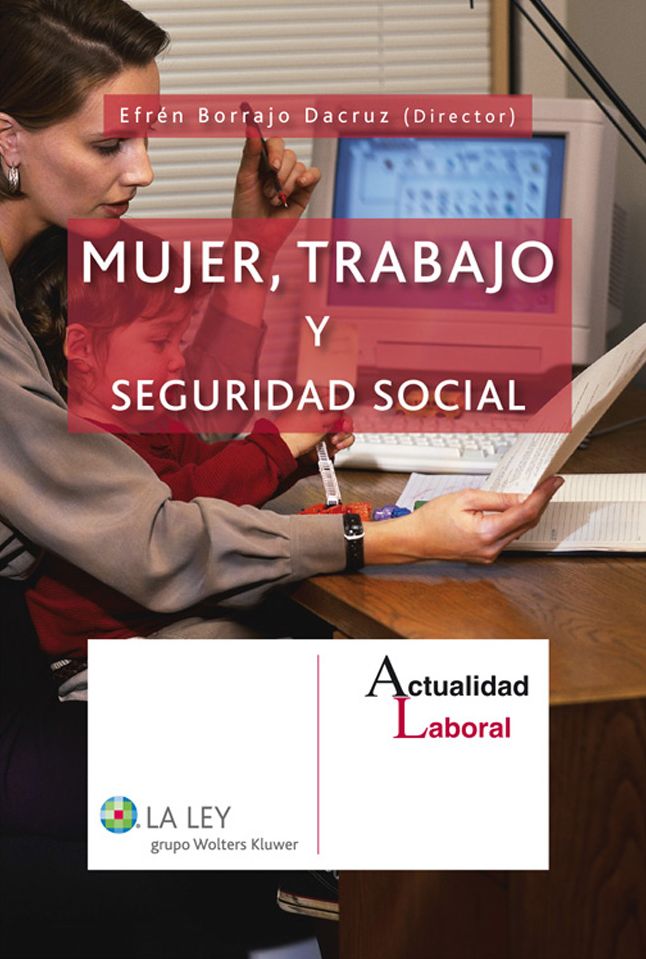 Mujer, trabajo y Seguridad Social