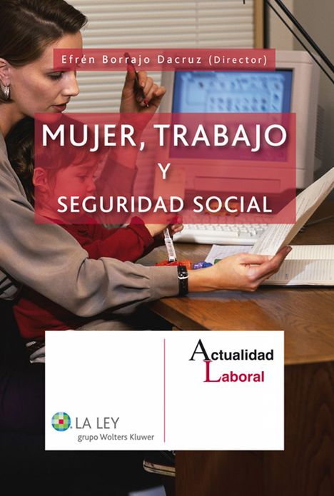 Mujer, trabajo y Seguridad Social