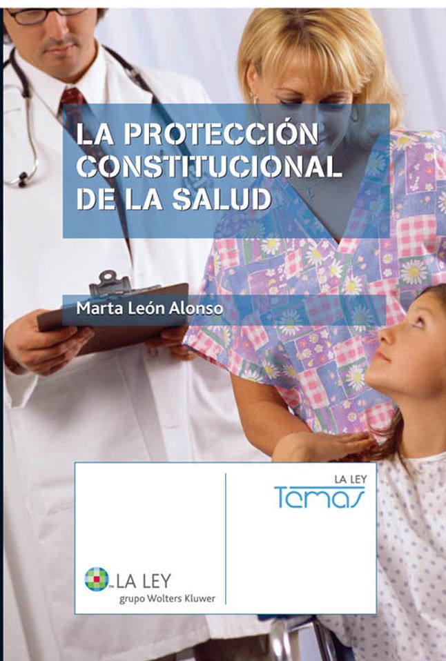 La Protección Constitucional de la Salud