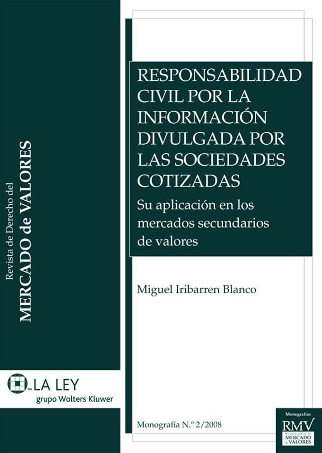 Responsabilidad civil por la información divulgada por las sociedades cotizadas