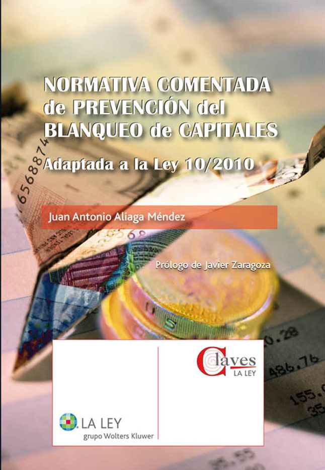 Normativa comentada de prevención del blanqueo de capitales