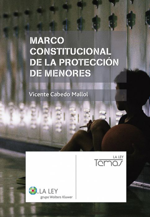 Marco constitucional de la protección de menores