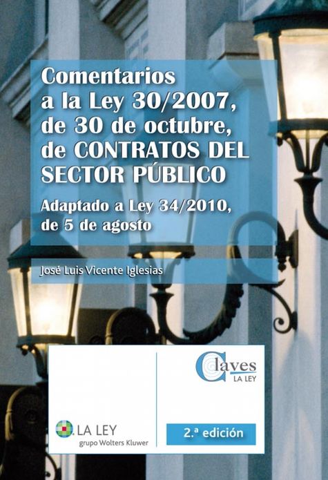 Comentarios a la Ley 30/2007, de 30 de octubre, de contratos del sector público