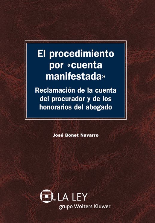 El procedimiento por «cuenta manifestada»