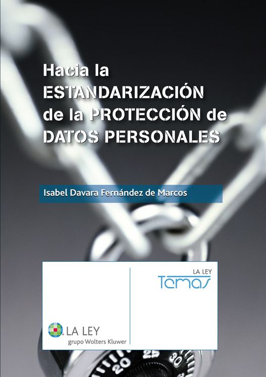 Hacia la estandarización de la protección de datos personales