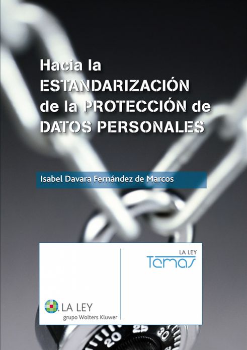 Hacia la estandarización de la protección de datos personales