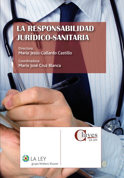 La responsabilidad jurídico-sanitaria