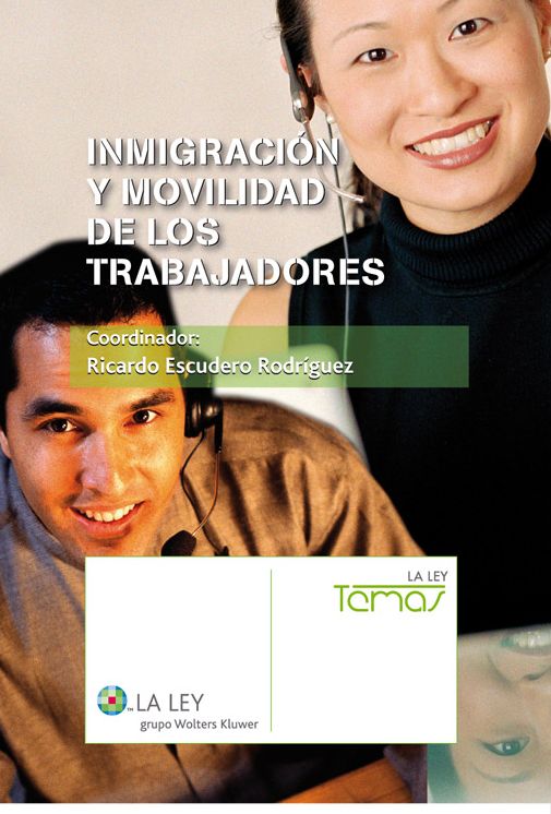 Inmigración y movilidad de los trabajadores