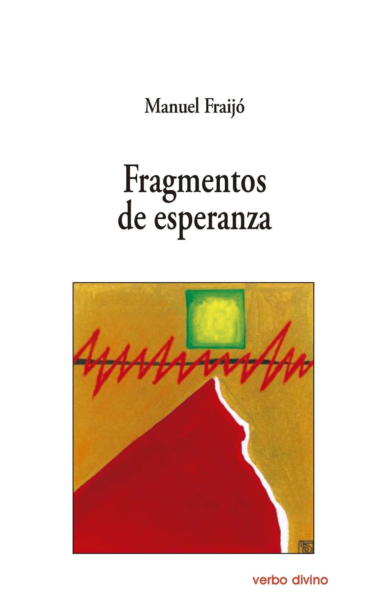 Fragmentos de esperanza